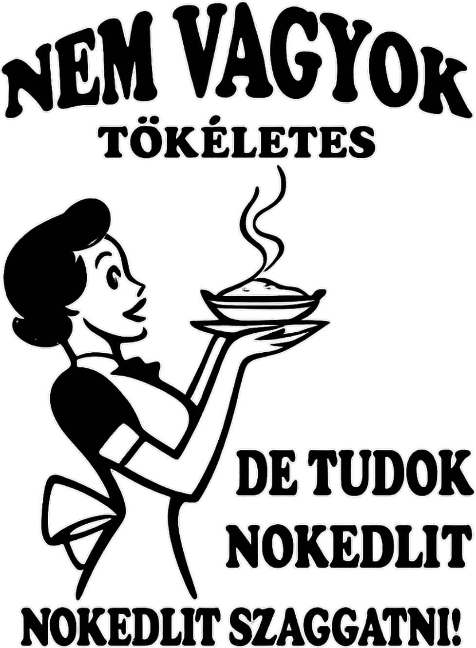 Nem vagyok tökéletes